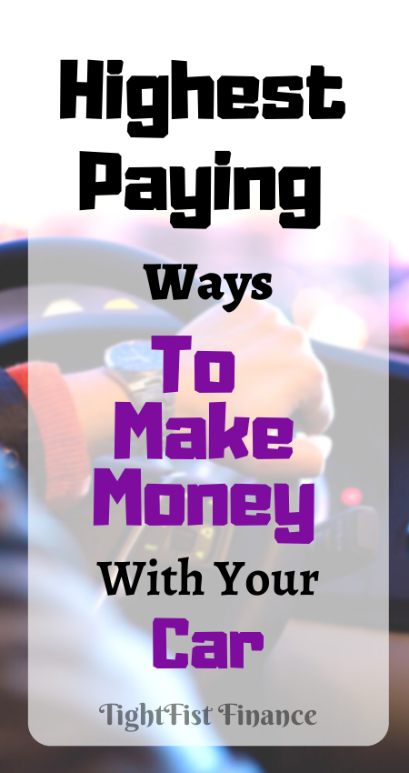 Highest Paying Ways to Make Money With Your Car(1)
