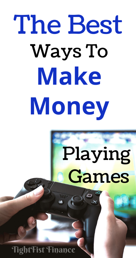 The Best Ways to Make Money Playing Games