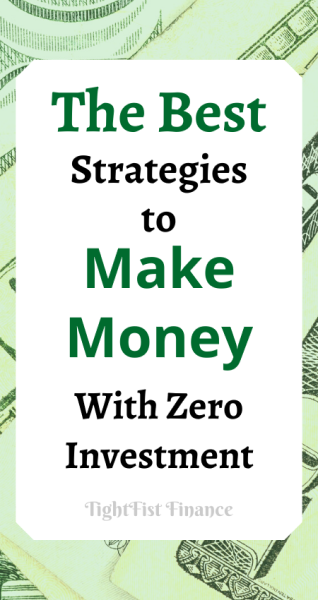 The best strategies to make money with zero investment