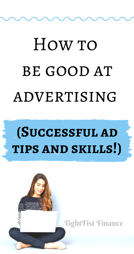 How to be good at advertising (Successful ad tips and skills!)