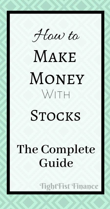 How to Make Money with Stocks (the complete guide)