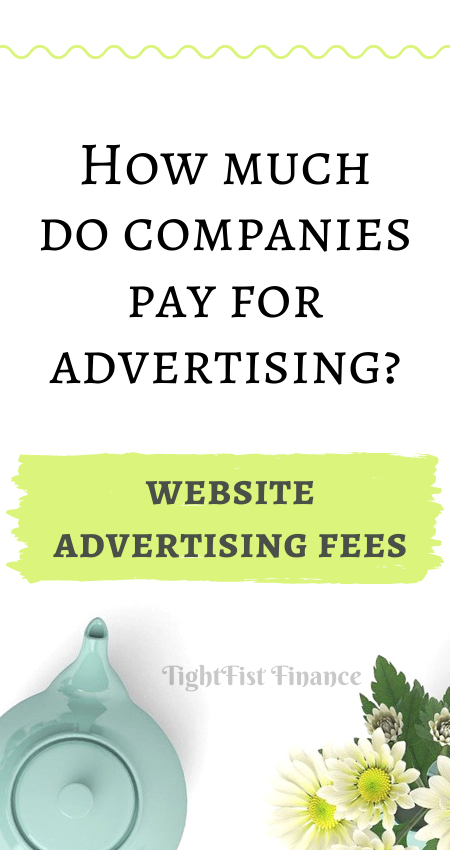 How much do companies pay for advertising_ (Website advertising fees)
