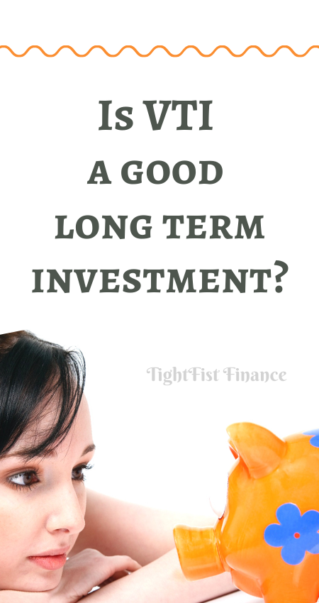 Is VTI a good long term investment