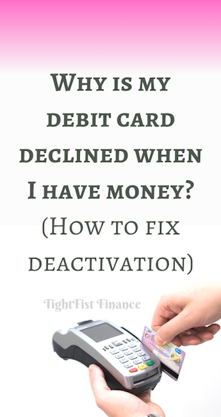Thumbnail -Why is my debit card declined when I have money (How to fix deactivation)
