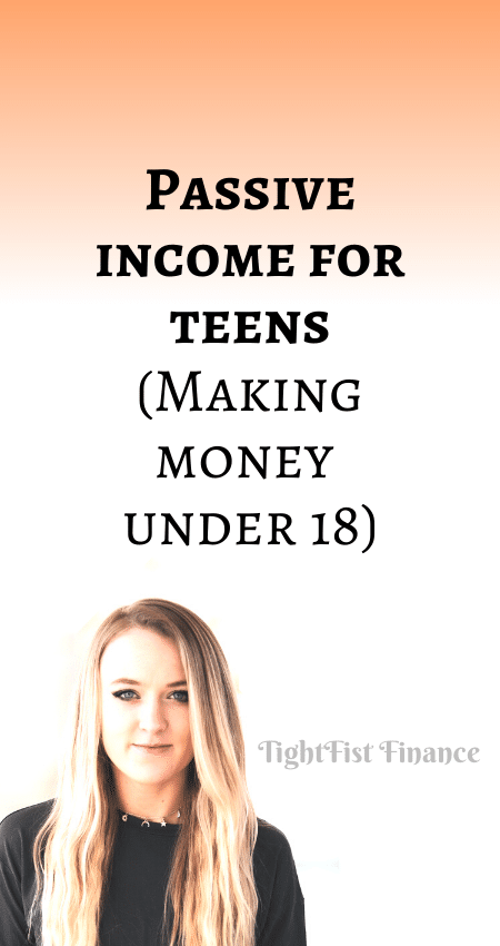 21-022 - Passive income for teens (Making money under 18)