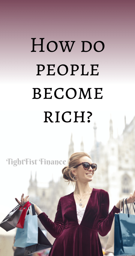 21-025 - How do people become rich