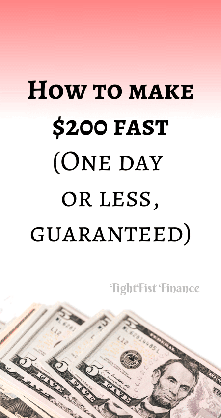 21-033 - How to make $200 fast (One day or less, guaranteed)