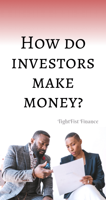 21-104 - How do investors make money