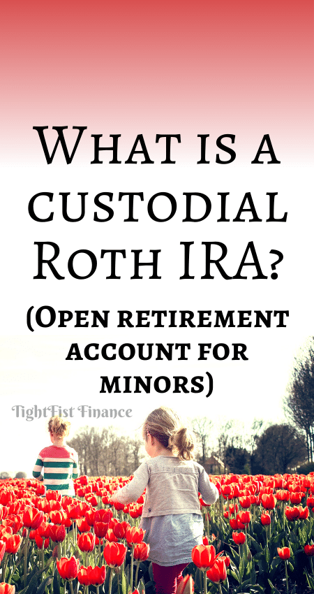 21-121 - What is a custodial Roth IRA (Open retirement account for minors)