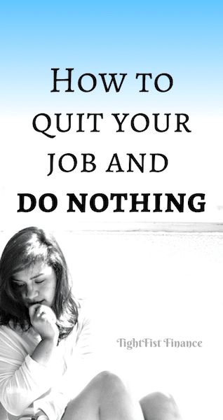 Thumbnail - How to quit your job and do nothing