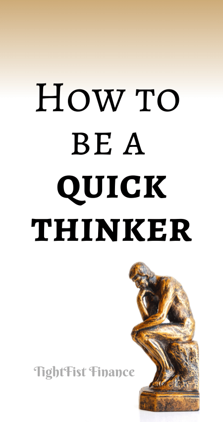 21-149 - How to be a quick thinker