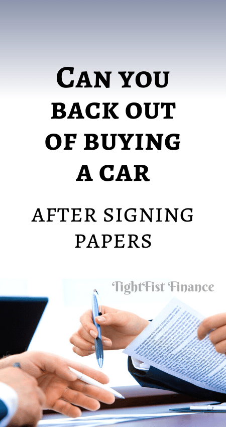 21-151 - Can you back out of buying a car after signing papers