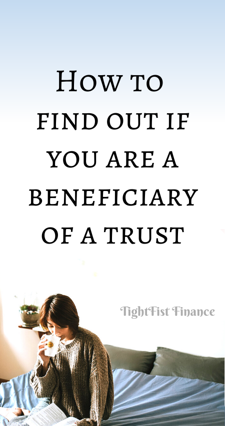 21-172 - How to find out if you are a beneficiary of a trust
