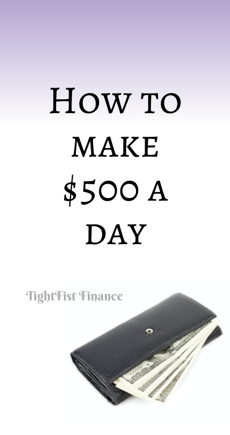 21-174 - How to make $500 a day