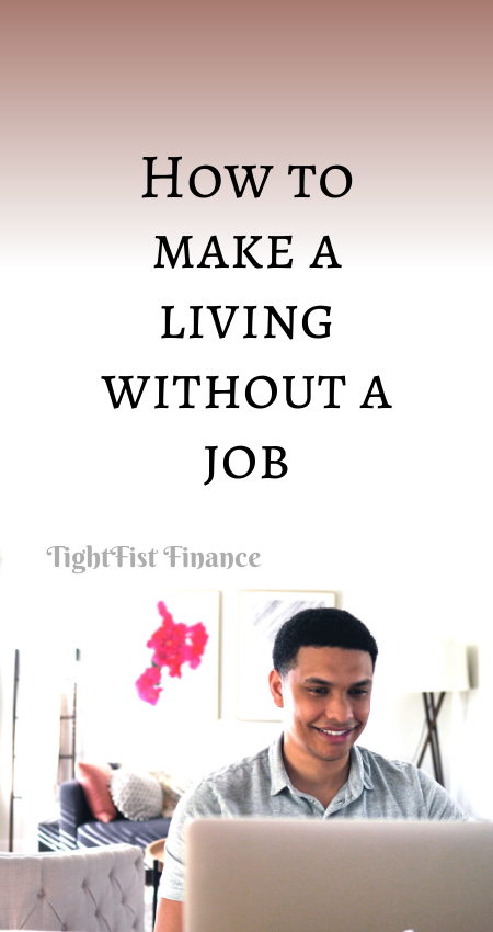 21-177 - How to make a living without a job