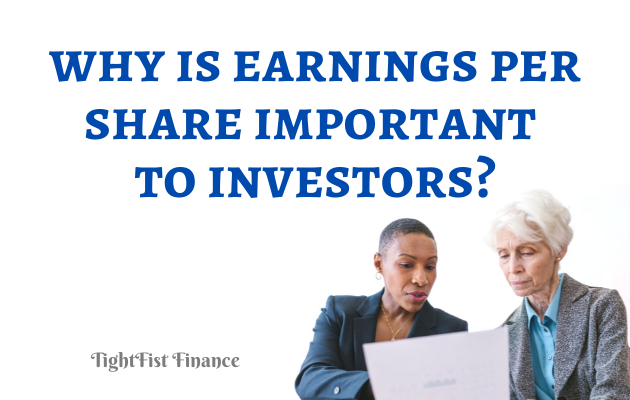 TFF22-008 - Why is earnings per share important to investors