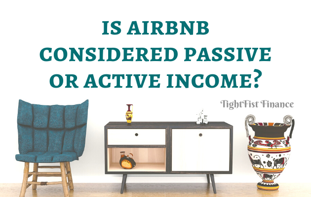 TFF22-035 - Is airbnb considered passive or active income