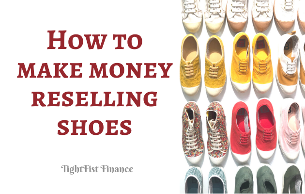 TFF22-040 - How to make money reselling shoes
