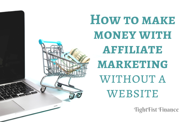 TFF22-043 - How to make money with affiliate marketing without a website