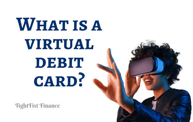 TFF22-057 - What is a virtual debit card