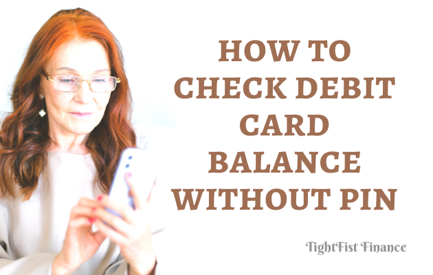 TFF22-097 - how to check debit card balance without pin