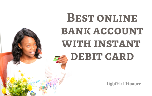 TFF22-110 - Best online bank account with instant debit card